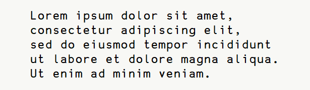 Sample text for monospace font .