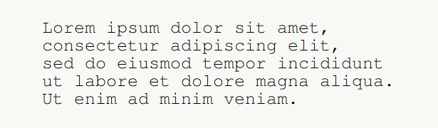 Sample text for monospace font .